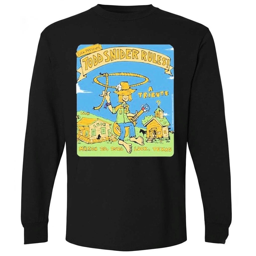 Todd Snider Rules Luck, TX Mar 20 2026 Shirt