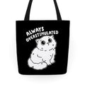 Always Overstimulated Cat Tote Bag