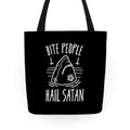 Bite People Hail Satan - Shark Tote Bag