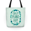 Crazy Plant Lady Tote Bag
