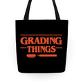 Grading Things Parody Tote Bag