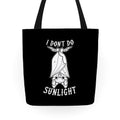 I Don't Do Sunlight Bat Tote Bag