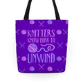 Knitters Know How To Unwind Tote Bag