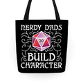 Nerdy Dads Build Character Tote Bag