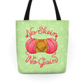 No Skein, No Gain Tote Bag