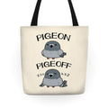 Pigeon Pigeoff Tote Bag