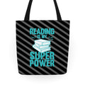 Reading Is My Super Power Tote Bag
