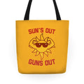 Sun's Out Guns Out Tote Bag