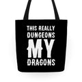 This Really Dungeons My Dragons  Tote Bag