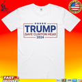 Trump Gave Clinton Head 2024 T-shirt