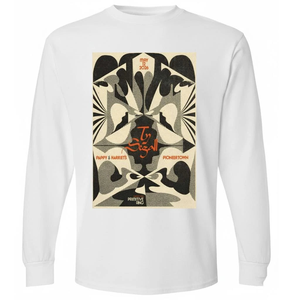 Ty Segall May 12 2026 Pappy-Harriet’s In Pioneertown CA Poster Shirt