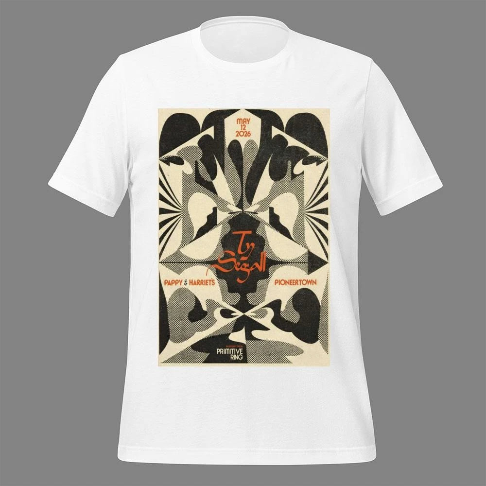 Ty Segall May 12 2026 Pappy-Harriet’s In Pioneertown CA Poster Shirt