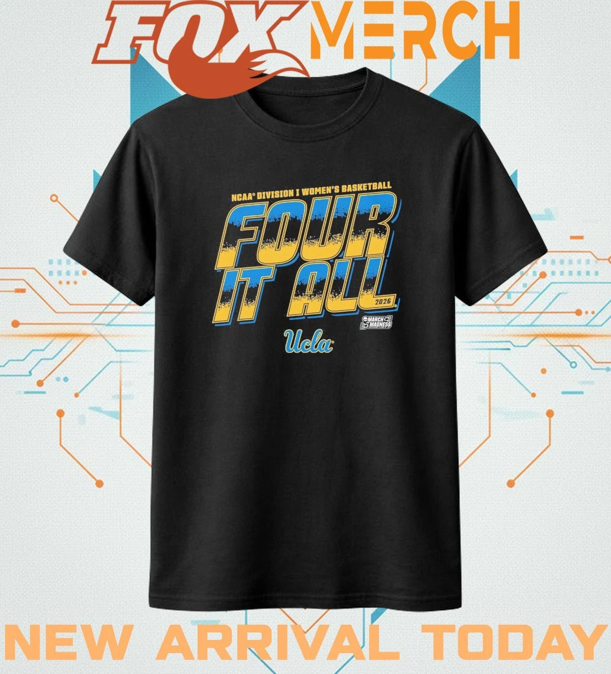 Ucla Bruins 2026 NCAA Division I Women’s Basketball Four It All t-shirt
