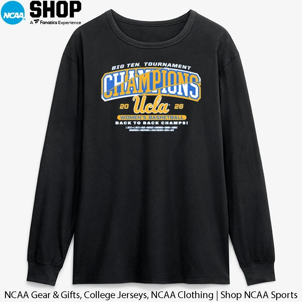 UCLA Bruins Women’s Basketball Back to Back Champs 2026 Big Ten Tournament Champions T-Shirt