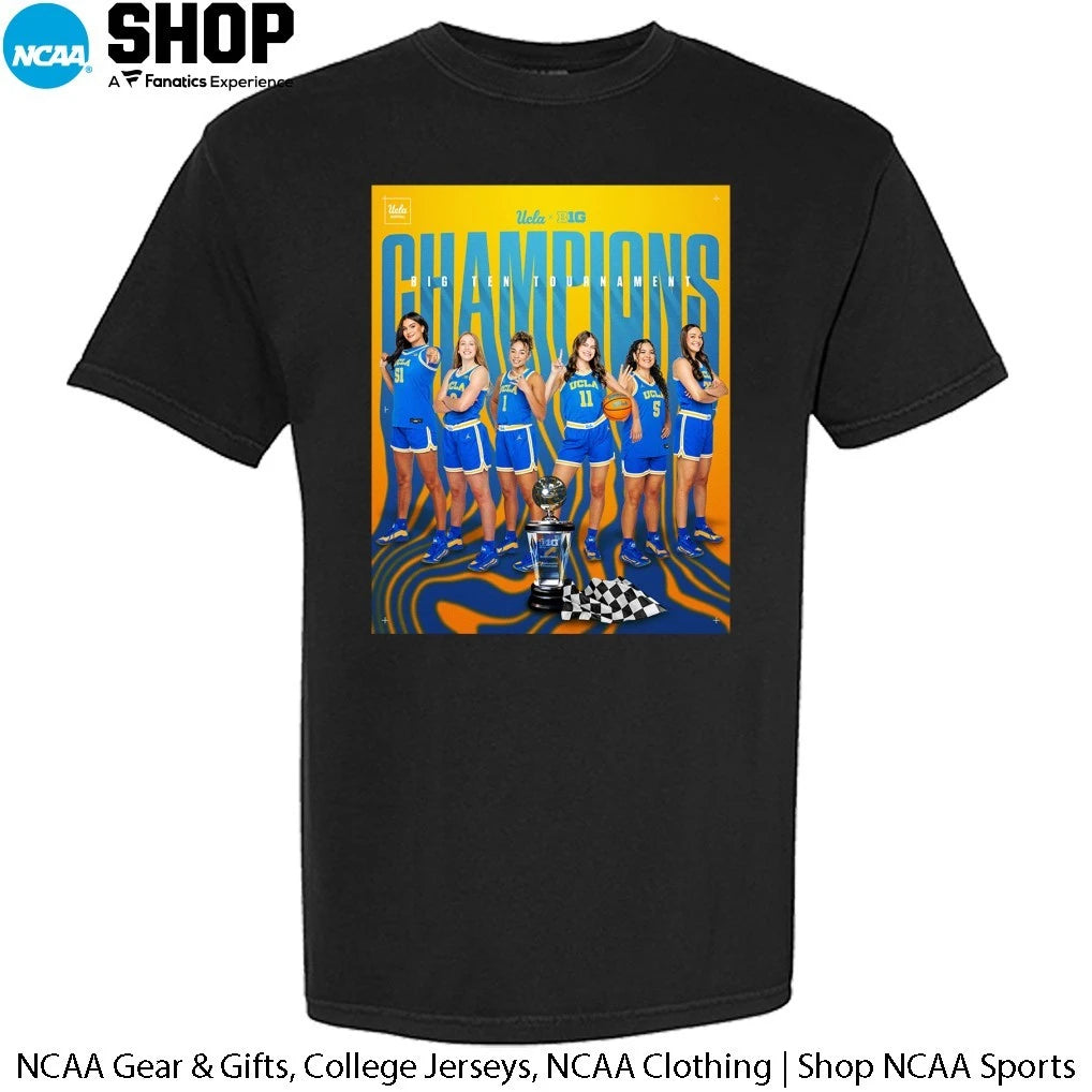 UCLA Bruins Women’s Basketball Big 10 Tournament Champions T-Shirt