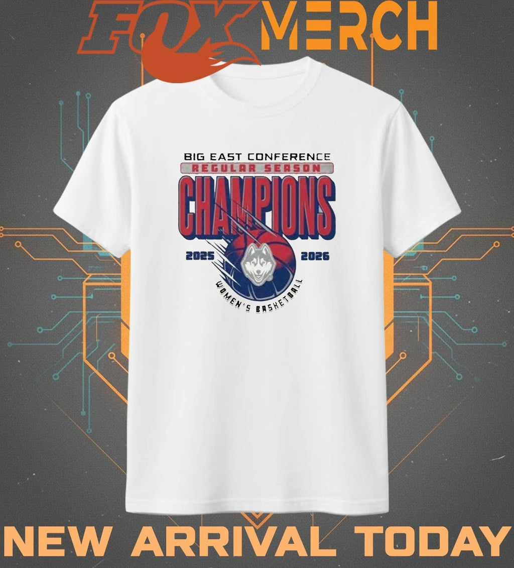 UConn Huskies Women’s Basketball Big East Regular Season Champions t-shirt