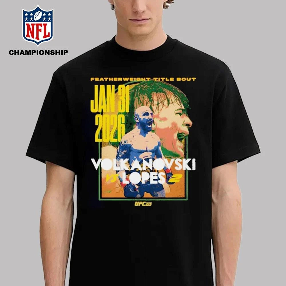 UFC 325 Volkanovski Vs. Lopes 2 Shirt