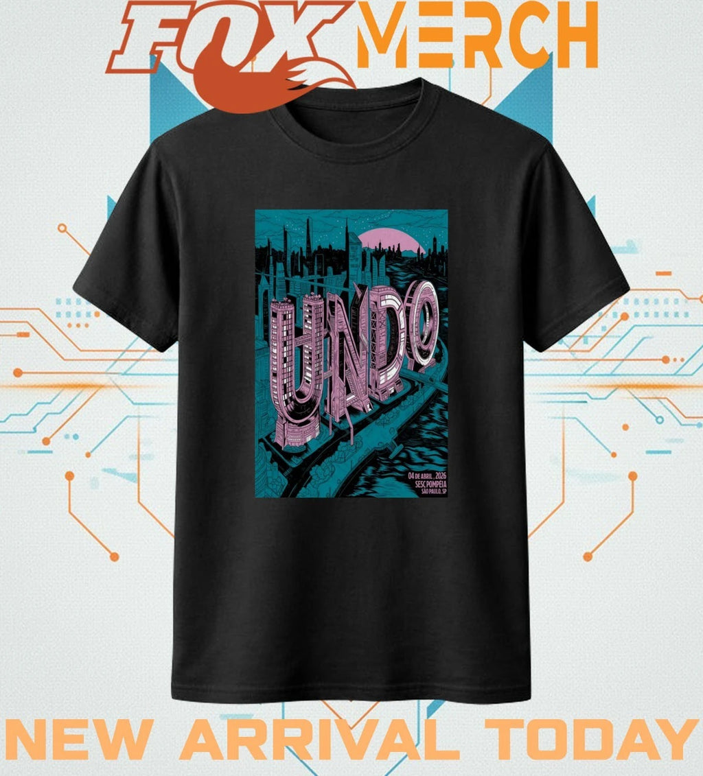 UNDO Sao Paulo Brazil april 4 2026 poster t-shirt