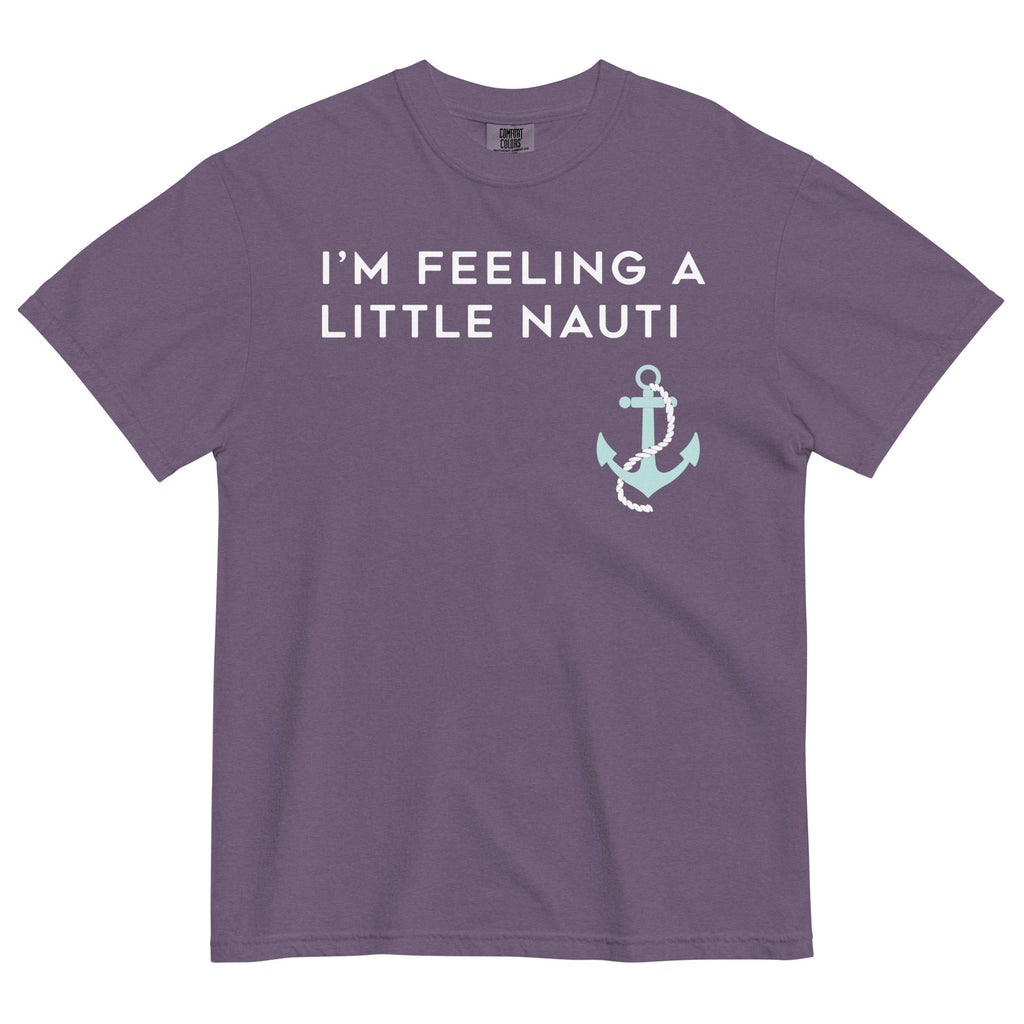 I'm Feeling A Little Nauti Men's Relaxed Fit Tee