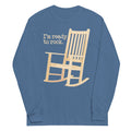 I'm Ready To Rock Unisex Long Sleeve Tee