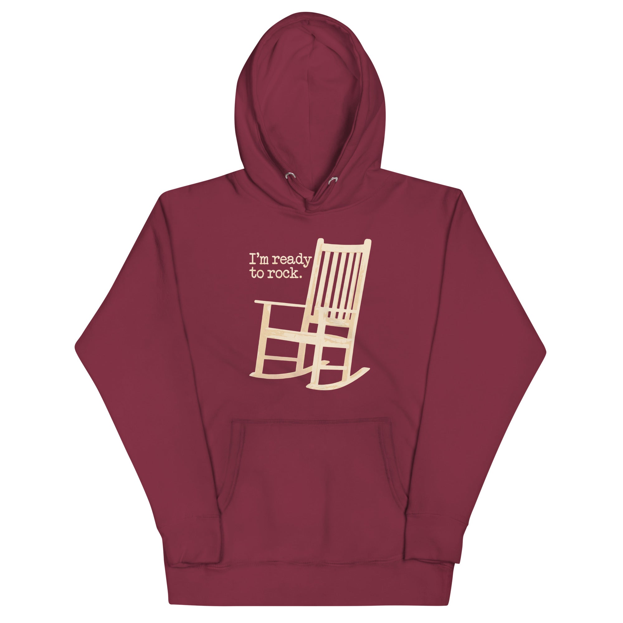 I'm Ready To Rock Unisex Hoodie