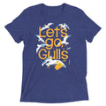 Let's Go, Gulls Men's Tri-Blend Tee