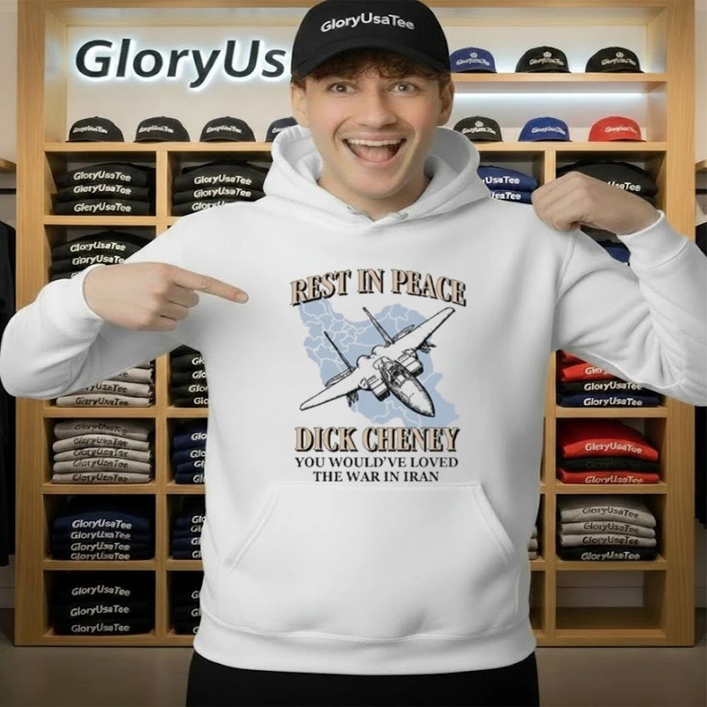Rest In Peace You Would’ve Loved The War In Iran Shirt