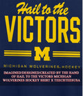 Hail to the Victors Michigan Wolverines Hockey shirt