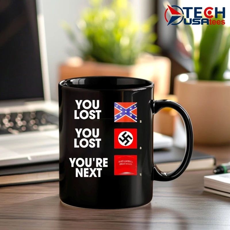 Confederate Battle you lost Nazi you lost Donald Trump you’re next shirt
