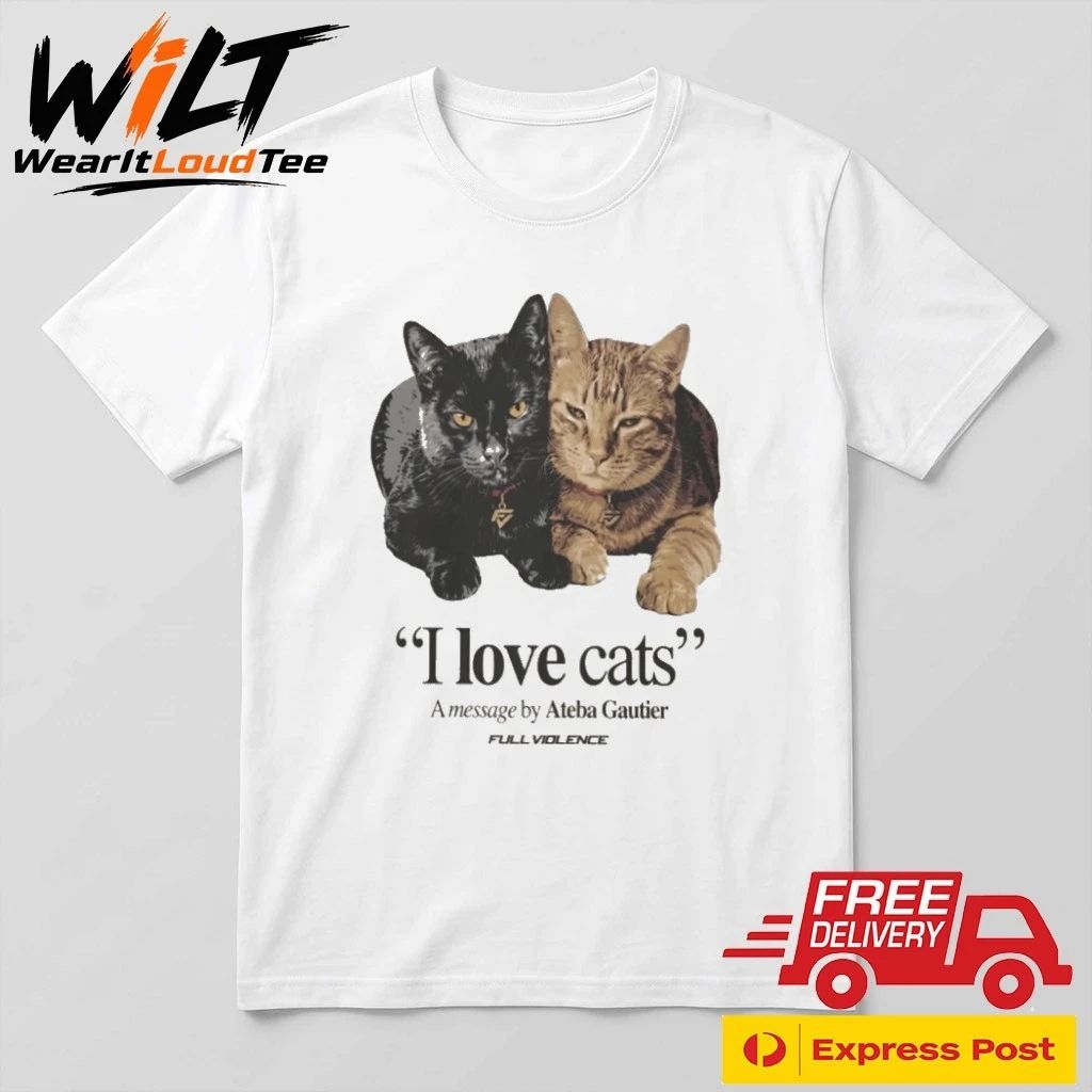 I Love Cats Ateba Gautier Shirt