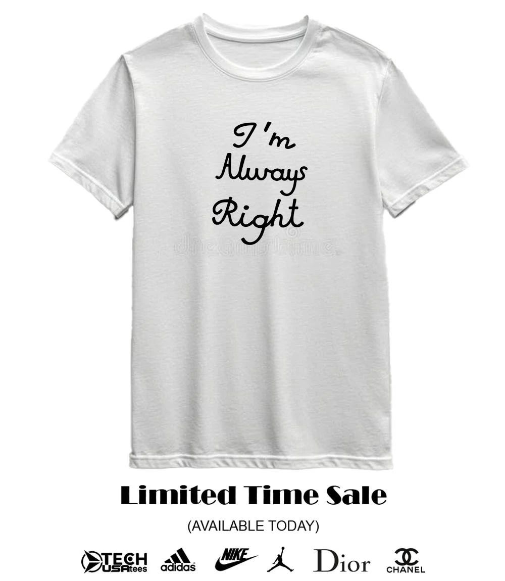Forbidden Fruits Lili Reinhart I’m always right shirt