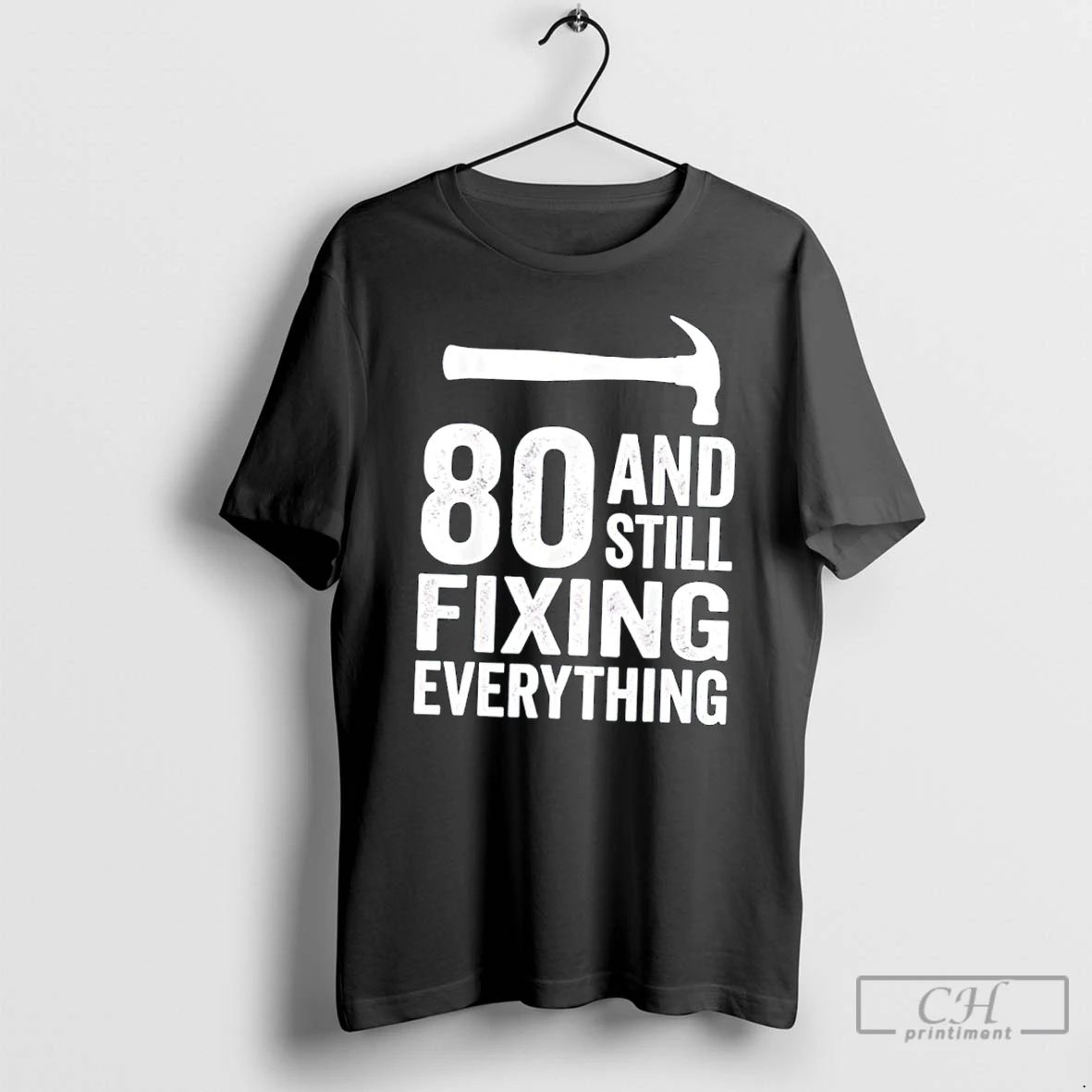 Classic Funny 80 And Still Fixing Everything Mechanic 70s