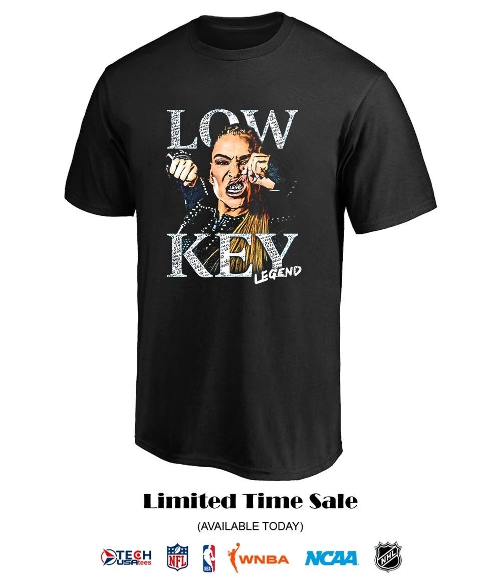 Natalya Low Key Legend shirt