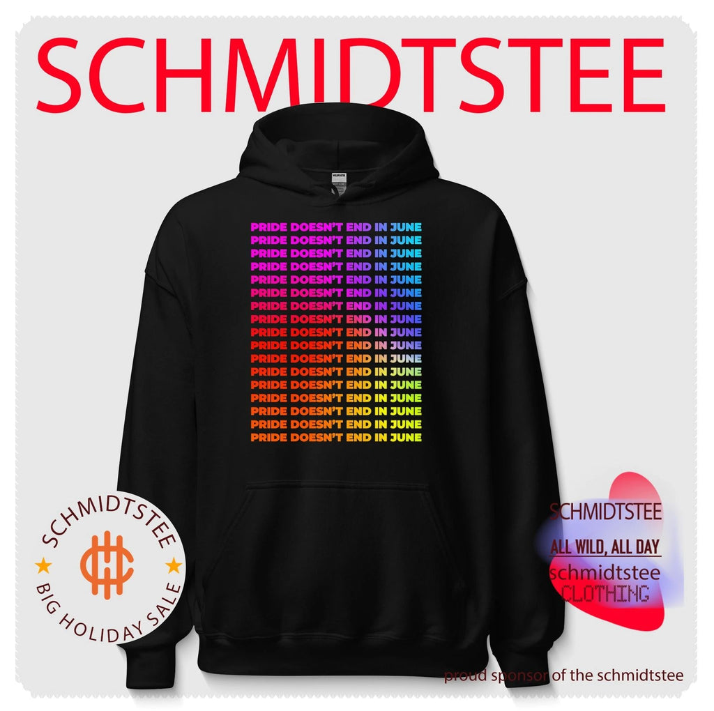 Pride doesn’t end in June rainbow color text shirt