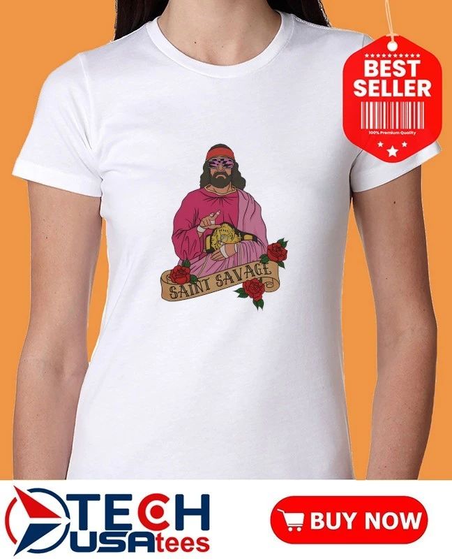 Saint Savage roses shirt