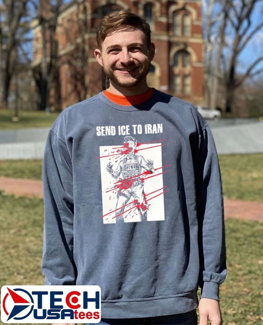 Send ICE to Iran shirt
