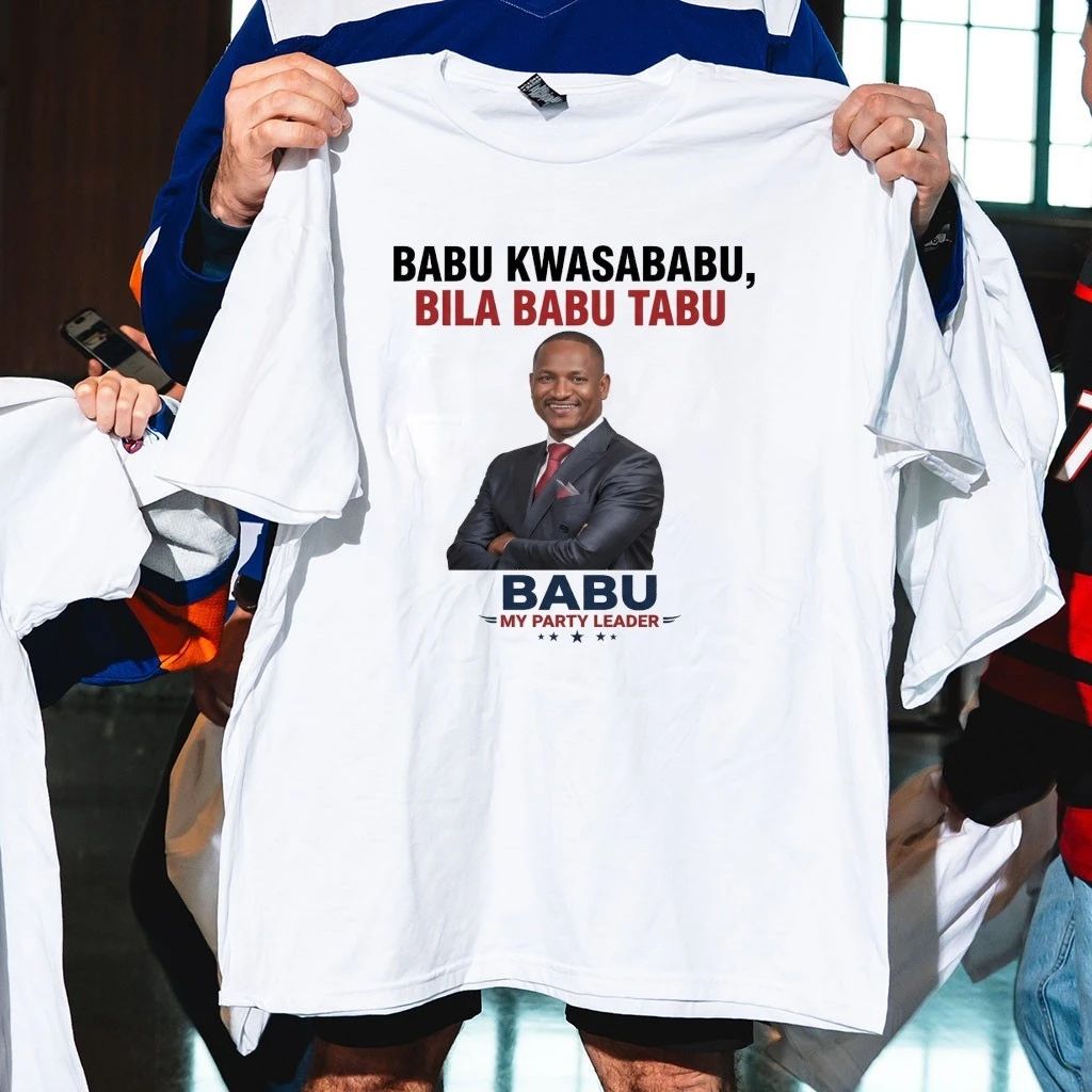 Babu Kwasababu, Bila Babu Tabu Babu My Party Leader Shirt
