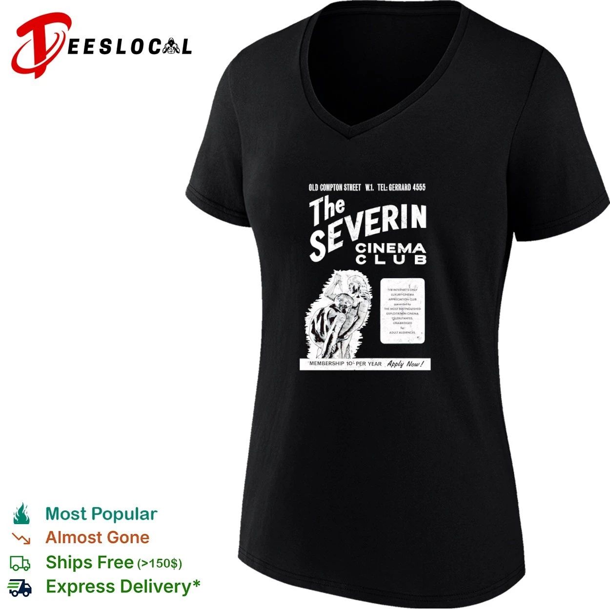 The Severin Cinema Club Old Compton Street Membership T-shirt