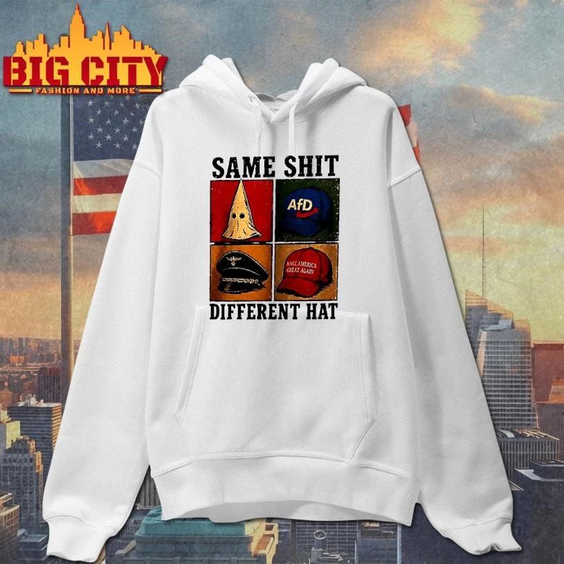 Maga Same Shit Different Hat Afd Anti Trump Protest Shirt
