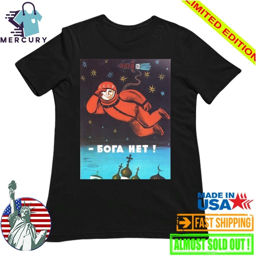 Soviet Visuals There Is No God Shirt