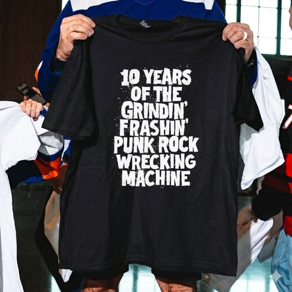 10 Years Of The Grindin Frashin Punk Rock Wrecking Machine Shirt