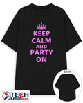 Keep calm and party on shirt