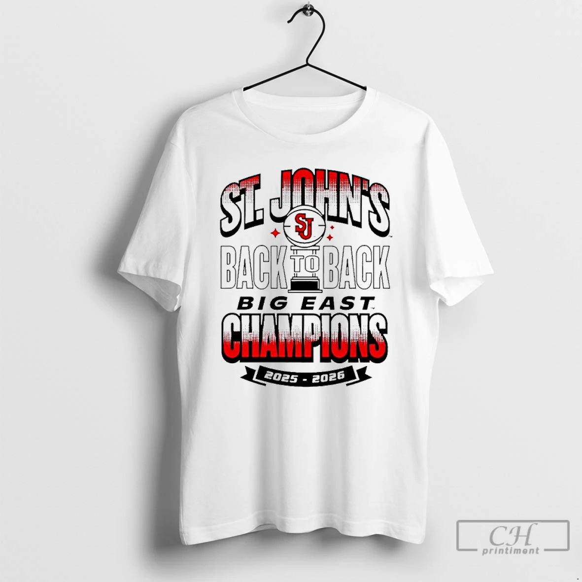 Classic St Johns Red Storm Back To Back Big East Champions 2025 2026 T Shirts