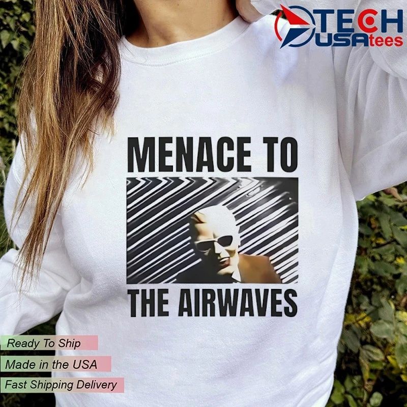 Menage to the airwaves shirt