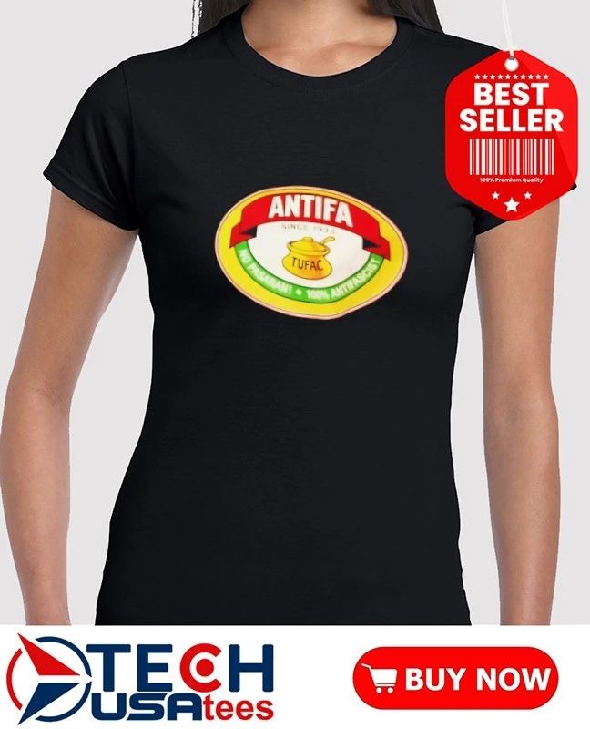 Antifa Tufac no pasaran 100 percent antifascist shirt