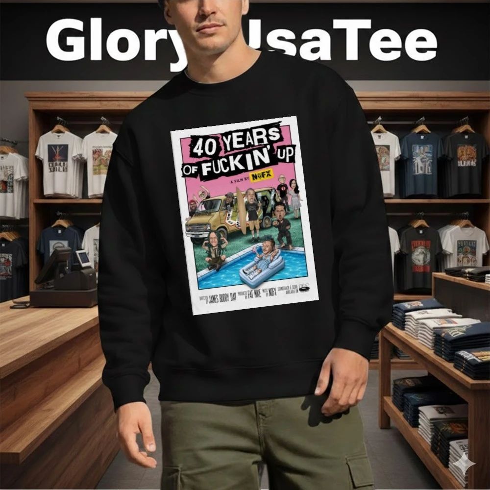 NOFX 2026 40 Years Of Fuckin’ Up Shirt