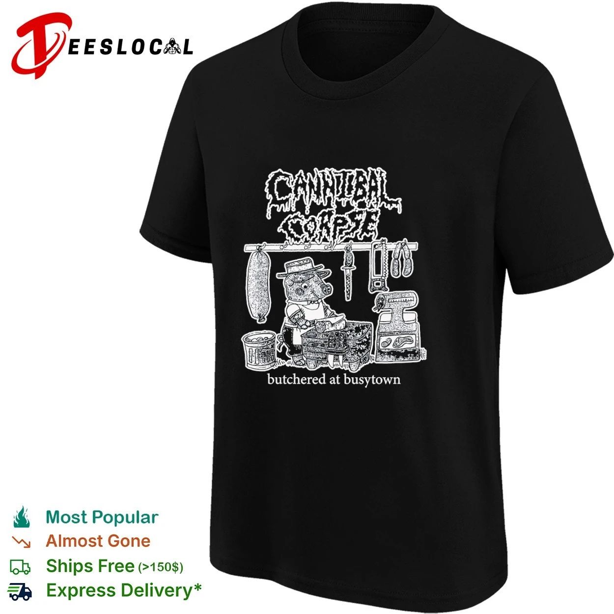 Cannibal Corpse Butchered at Busytown T-shirt