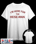I’m here for the Heis-man shirt