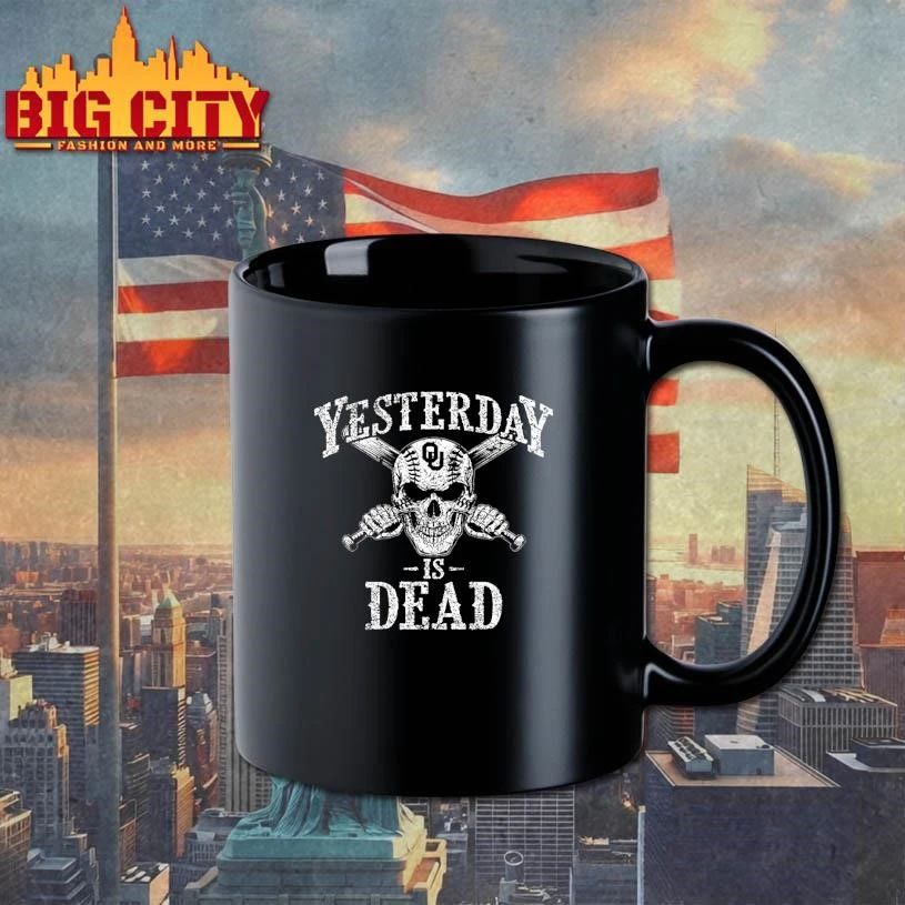 Sooners Yesterday Is Dead Shirt