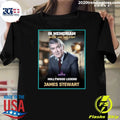 In Memoriam May 1908 – July 1997 Hollywood Legend James Stewart Shirt